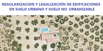 LEGALIZACIÑON Y REGULARIZACIÓN DE EDIFICACIONES Málaga